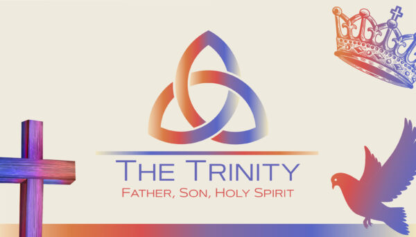 The Trinity - God the Father, God the Son and the Holy Spirit